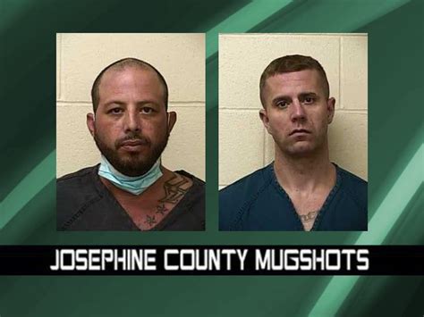 By Courtney Brogle and Dennis Romero. . Mugshots josephine county jail recent arrests